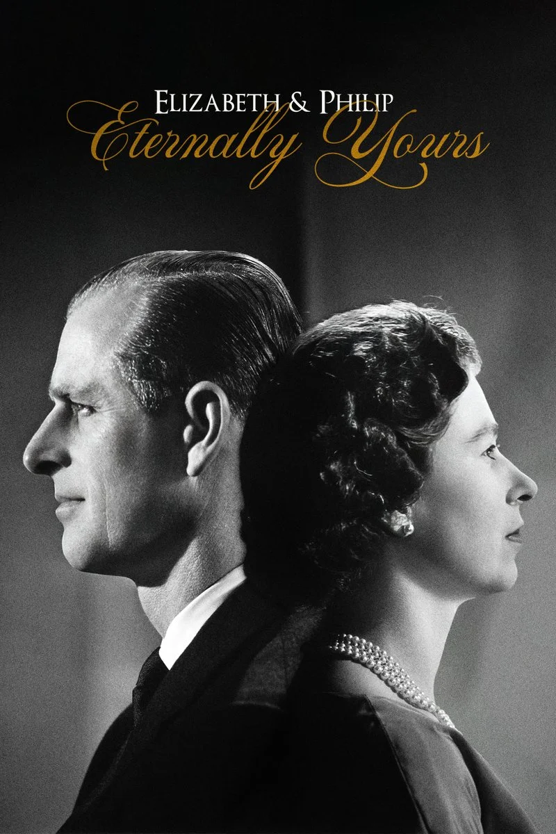 Affiche de Elizabeth & Philip: Eternally Yours