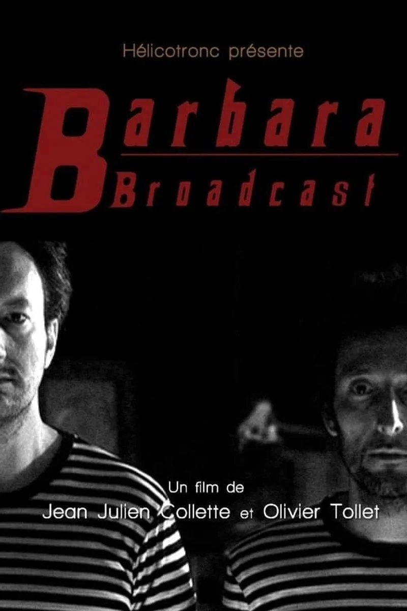 Affiche de Barbara Broadcast