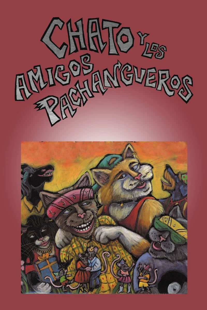Affiche de Chato y los Amigos Pachangueros