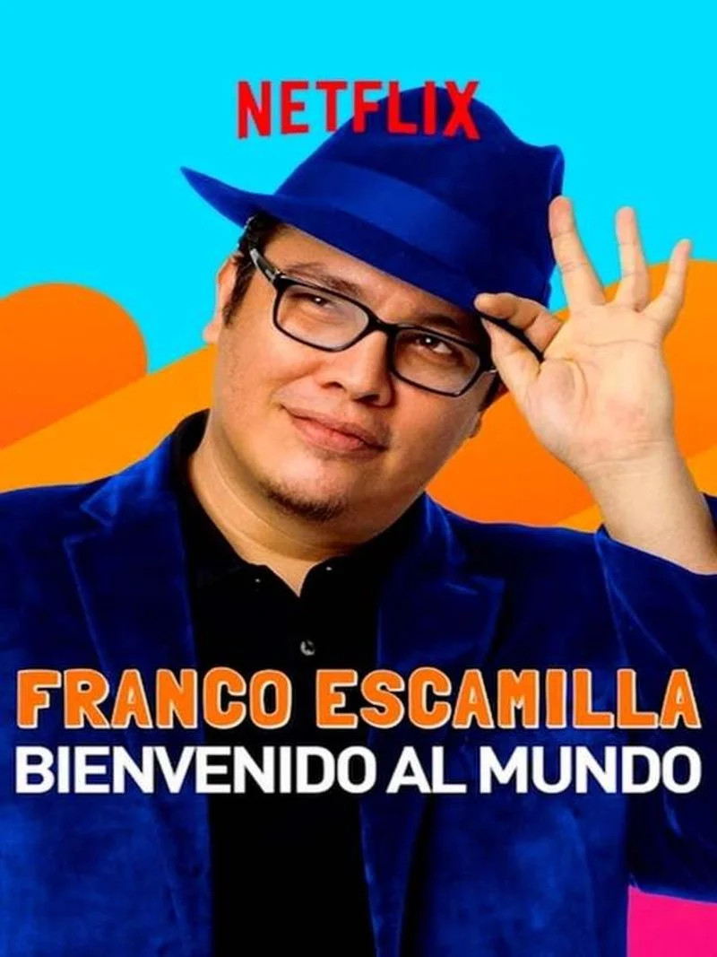 Poster van Franco Escamilla: Bienvenido al mundo