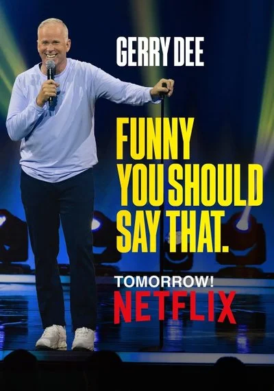 Poster Gerry Dee: Funny You Should Say That