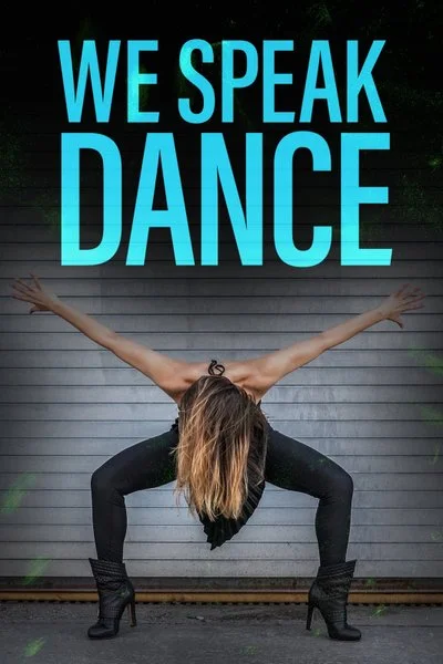 Poster We Speak Dance
