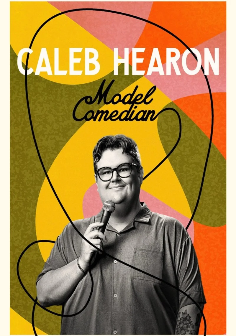 Affiche de Caleb Hearon: Model Comedian