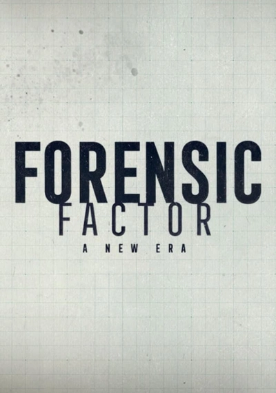 Poster Forensic Factor: A New Era