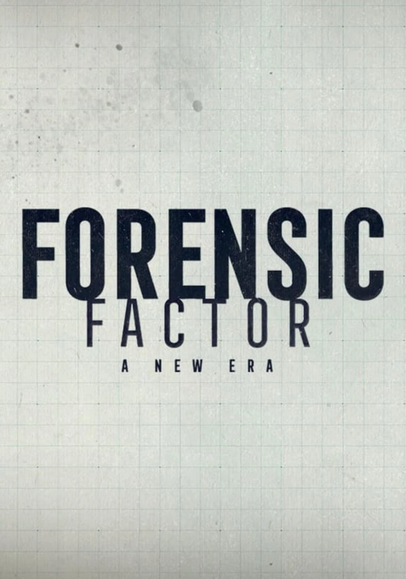 Poster van Forensic Factor: A New Era