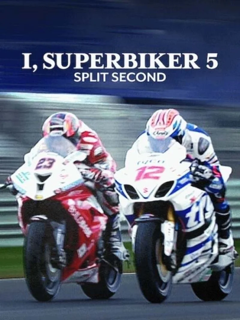 Affiche de I, Superbiker 5: Split Second