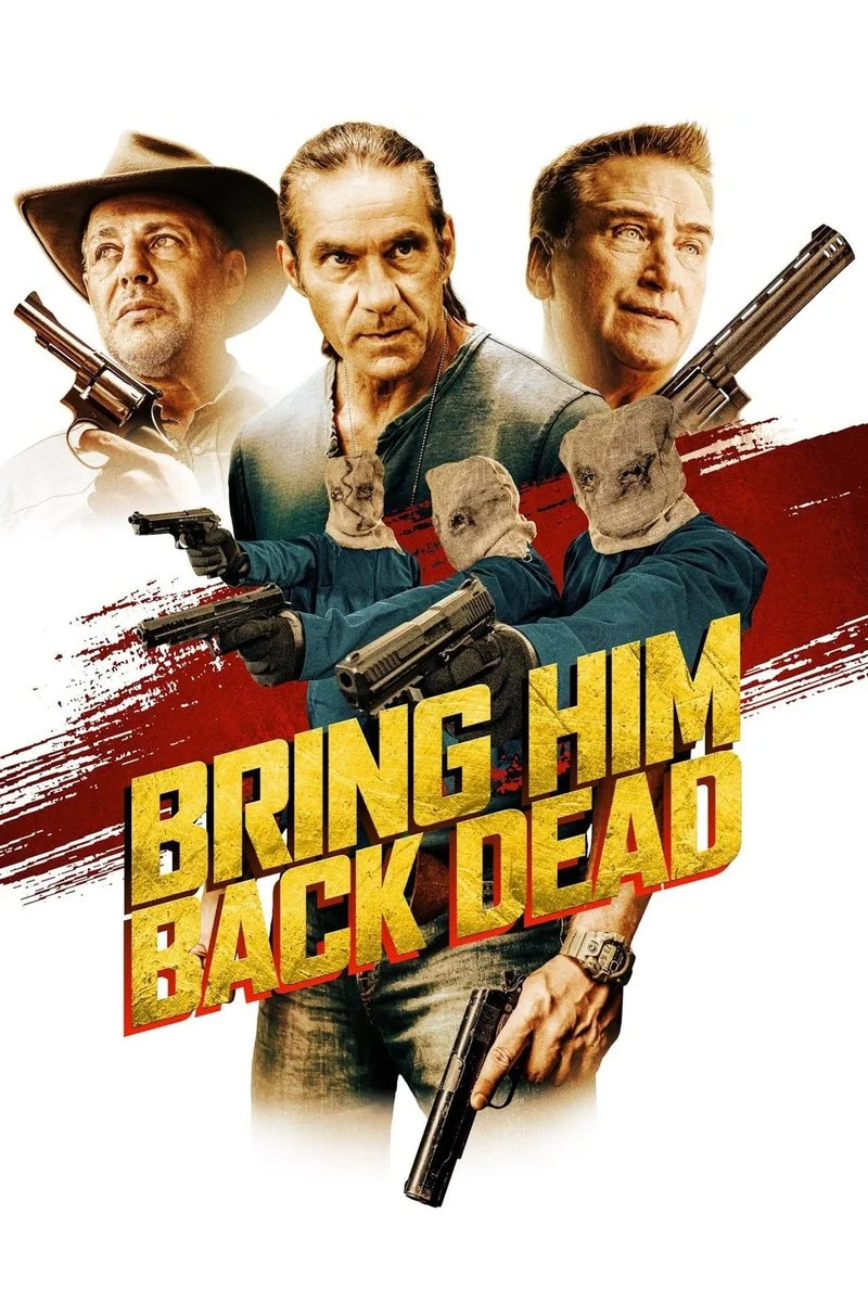 Poster van Bring Him Back Dead