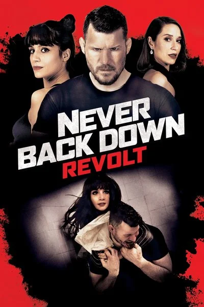 Poster Never Back Down: Revolt