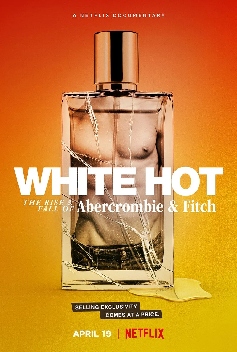 Poster van White Hot: The Rise & Fall of Abercrombie & Fitch