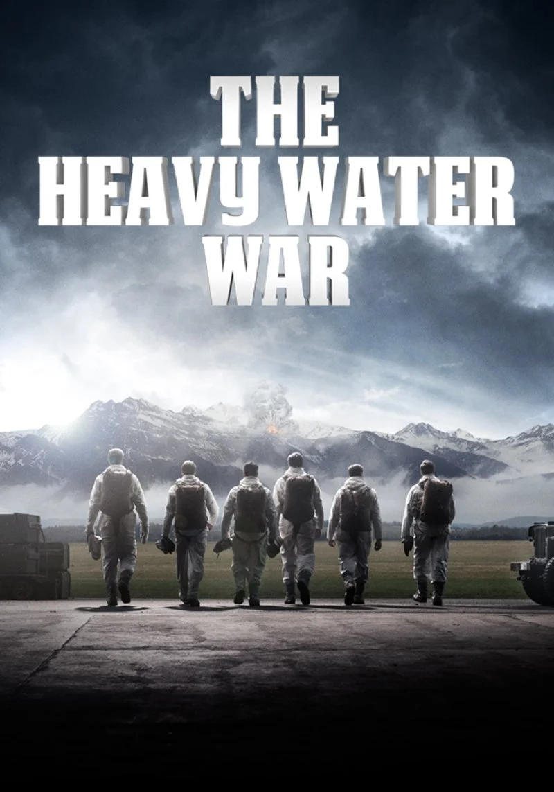 Poster van The Heavy Water War