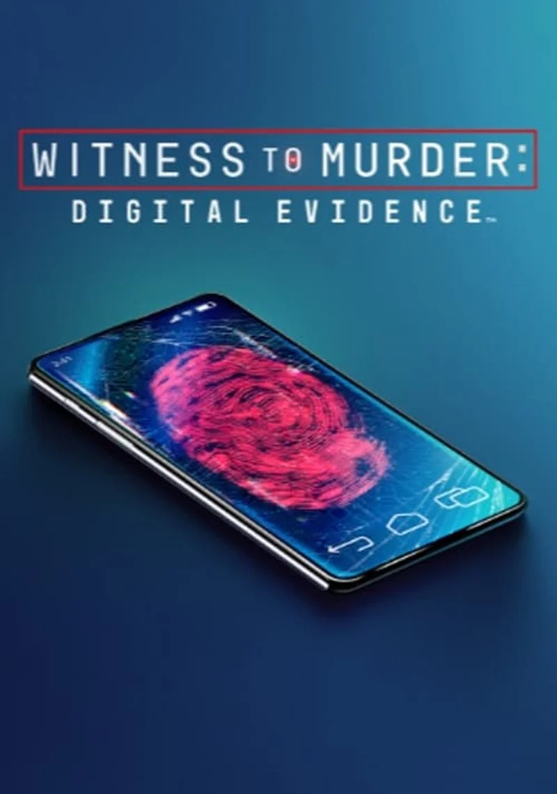 Affiche de Witness to Murder: Digital Evidence
