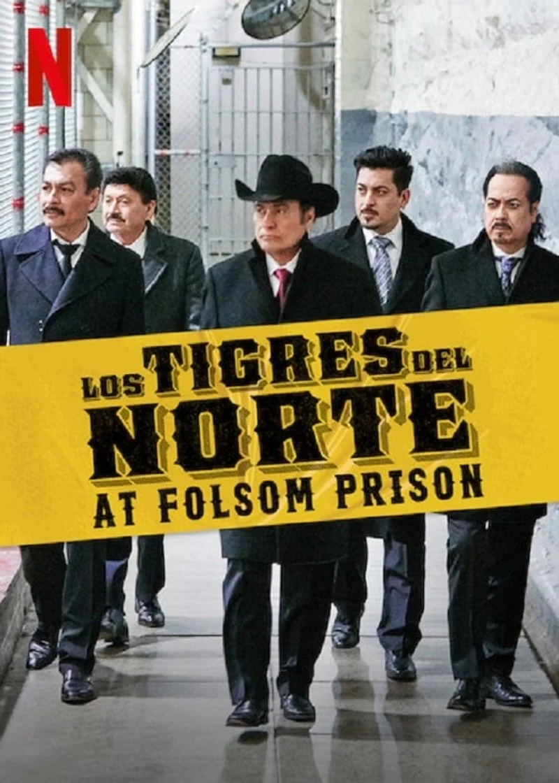 Poster van Los Tigres del Norte at Folsom Prison
