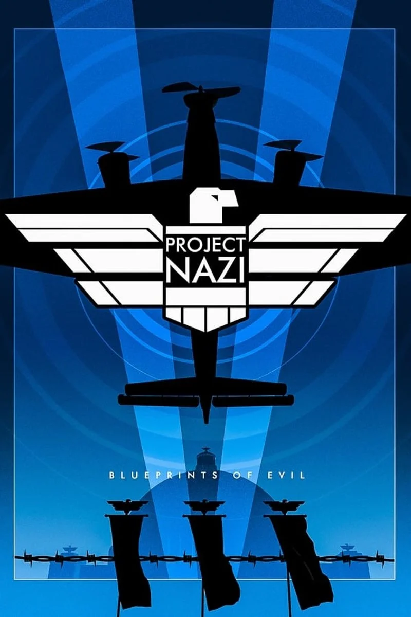 Affiche de Project Nazi: The Blueprints of Evil
