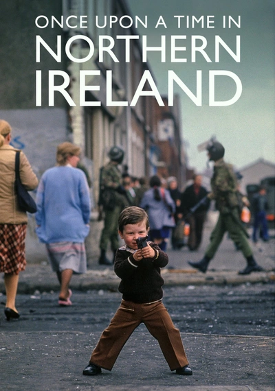 Poster Once Upon a Time in Northern Ireland