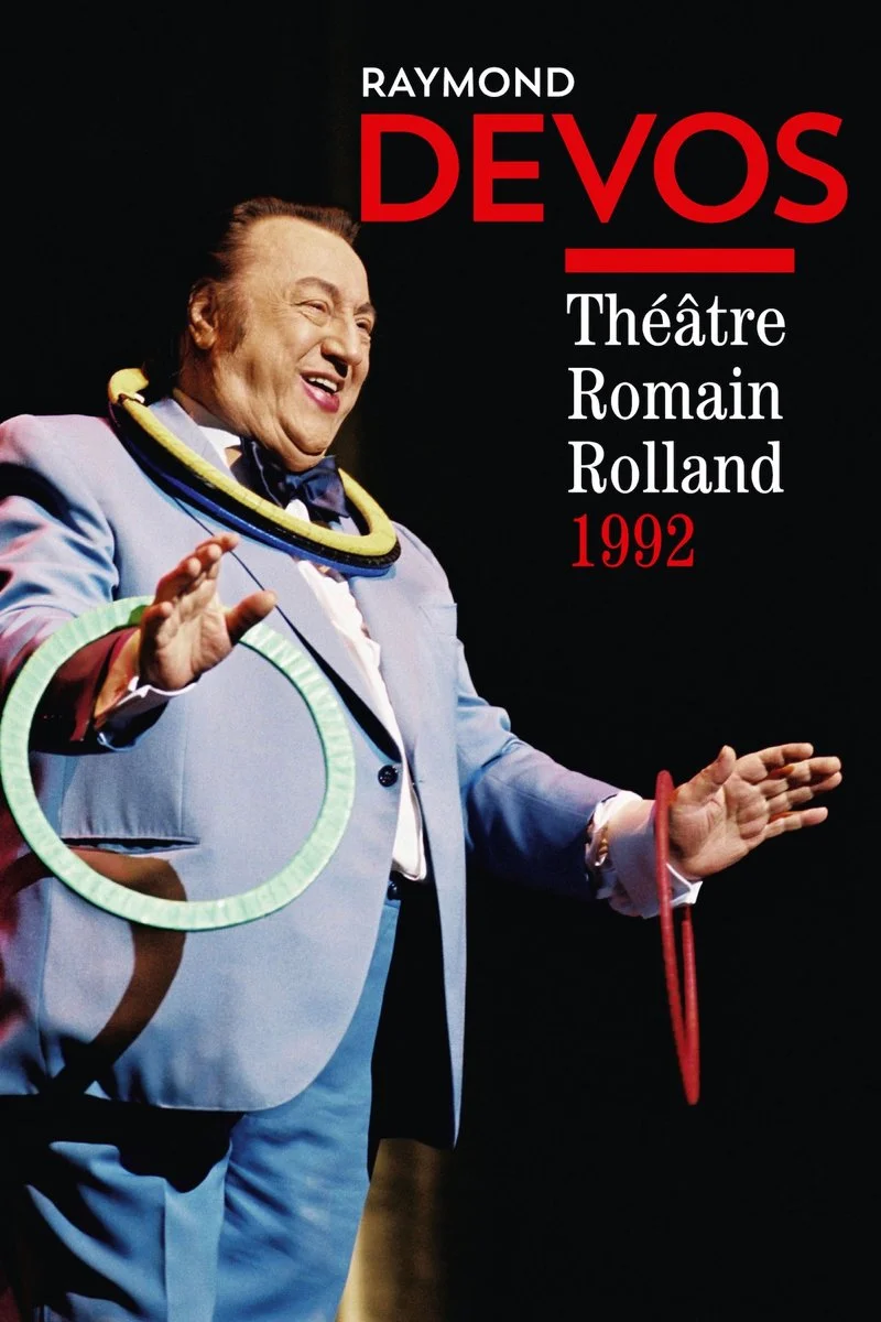 Affiche de Raymond Devos, Christian Chevreuse, Raymond Devos: Théâtre Romain Rolland 1992 (Live)