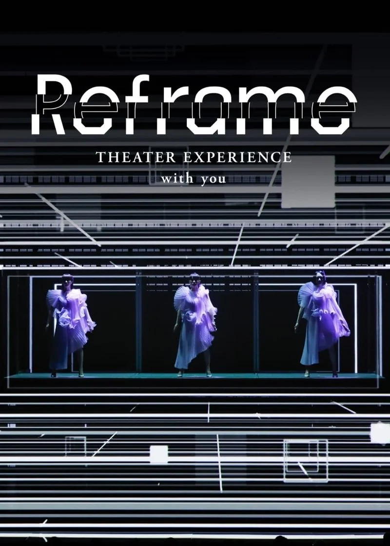 Poster van Reframe THEATER EXPERIENCE with you