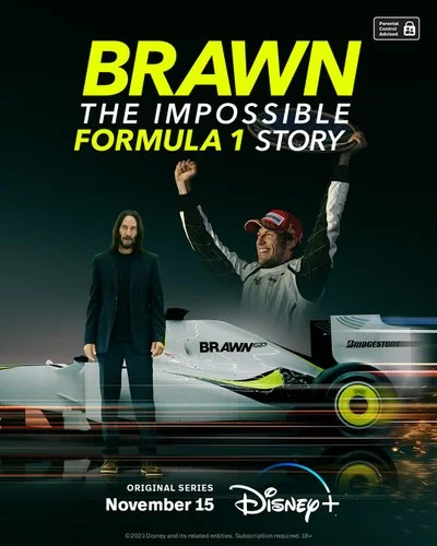 Affiche Brawn: The Impossible Formula 1 Story