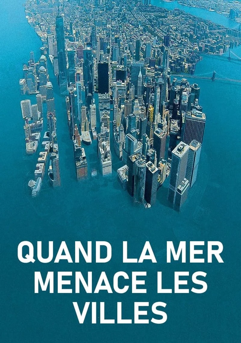 Affiche de Megalopolis: facing sea level rise