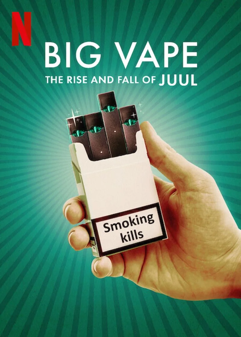 Affiche de Big Vape: The Rise and Fall of Juul