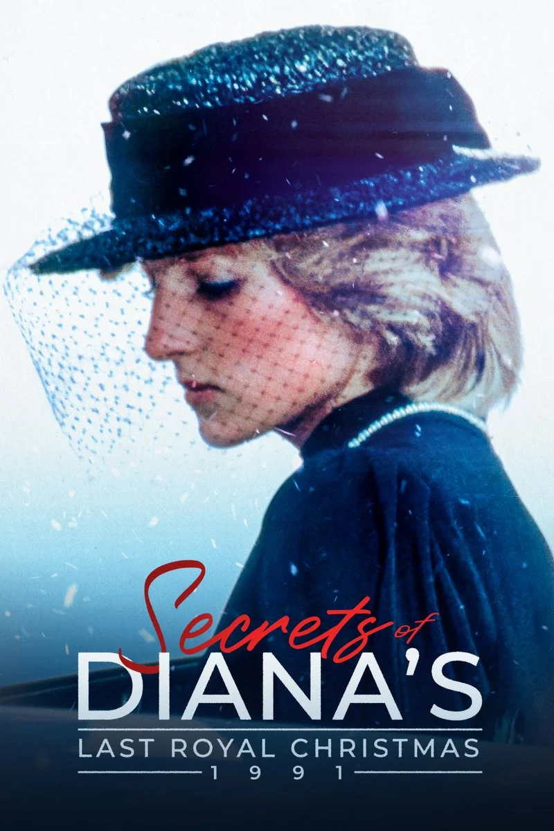 Affiche de Secrets of Diana's Last Royal Christmas: 1991