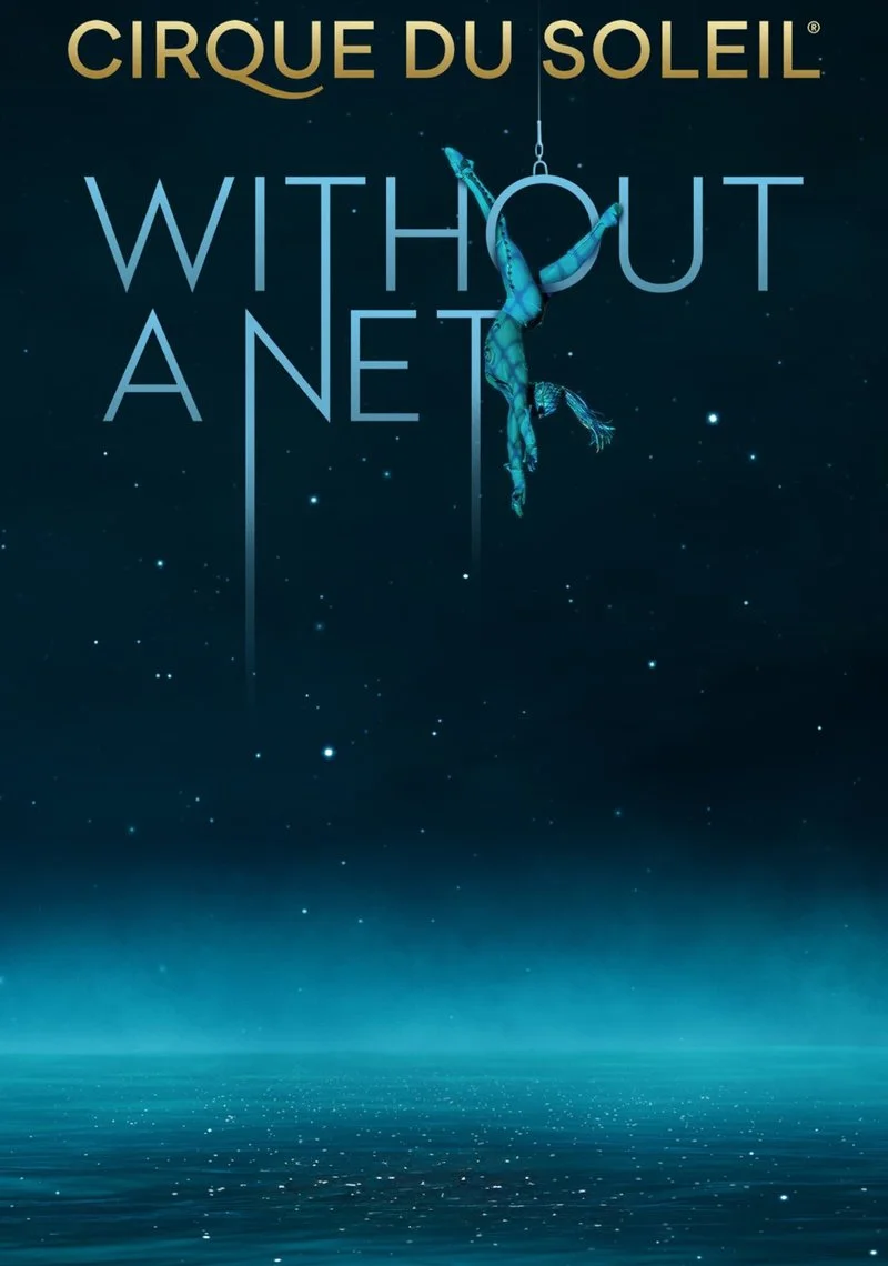 Poster van Cirque Du Soleil: Without a Net