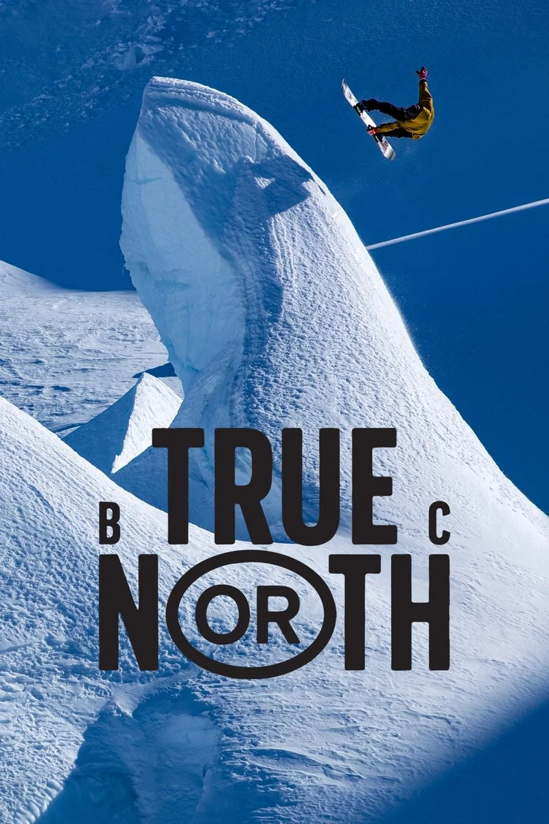 Affiche de True North B.C.
