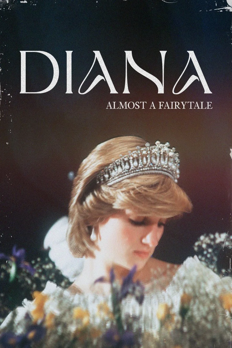 Poster van Diana: Almost a Fairytale