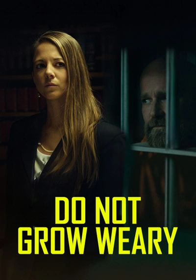 Poster Do Not Grow Weary