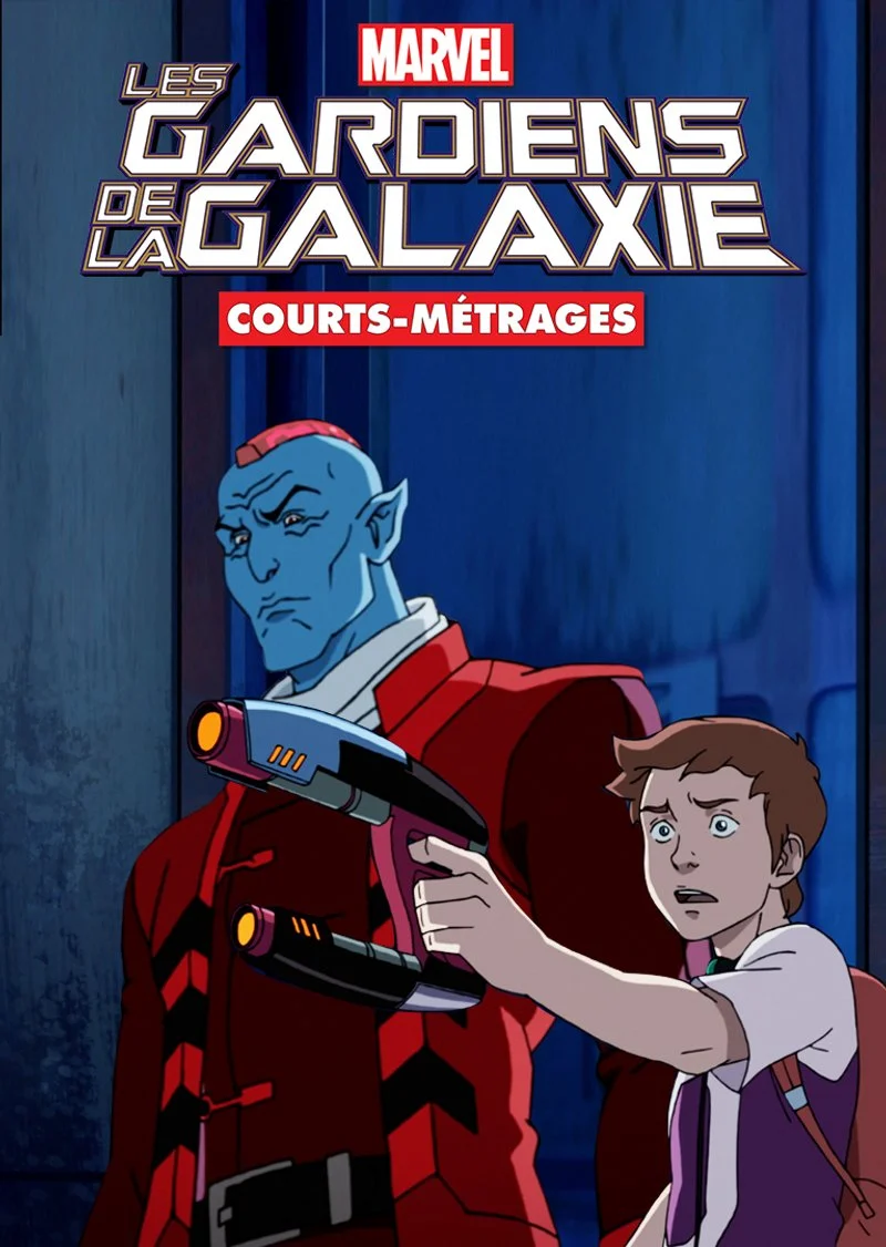 Affiche de Les Gardiens de la Galaxie (Courts-Métrages)