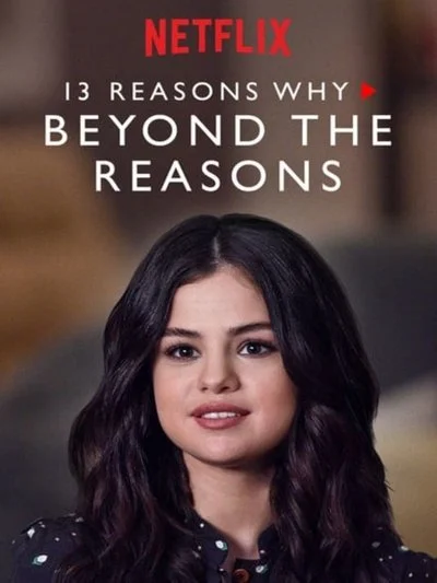 Poster 13 Reasons Why: Beyond the Reasons