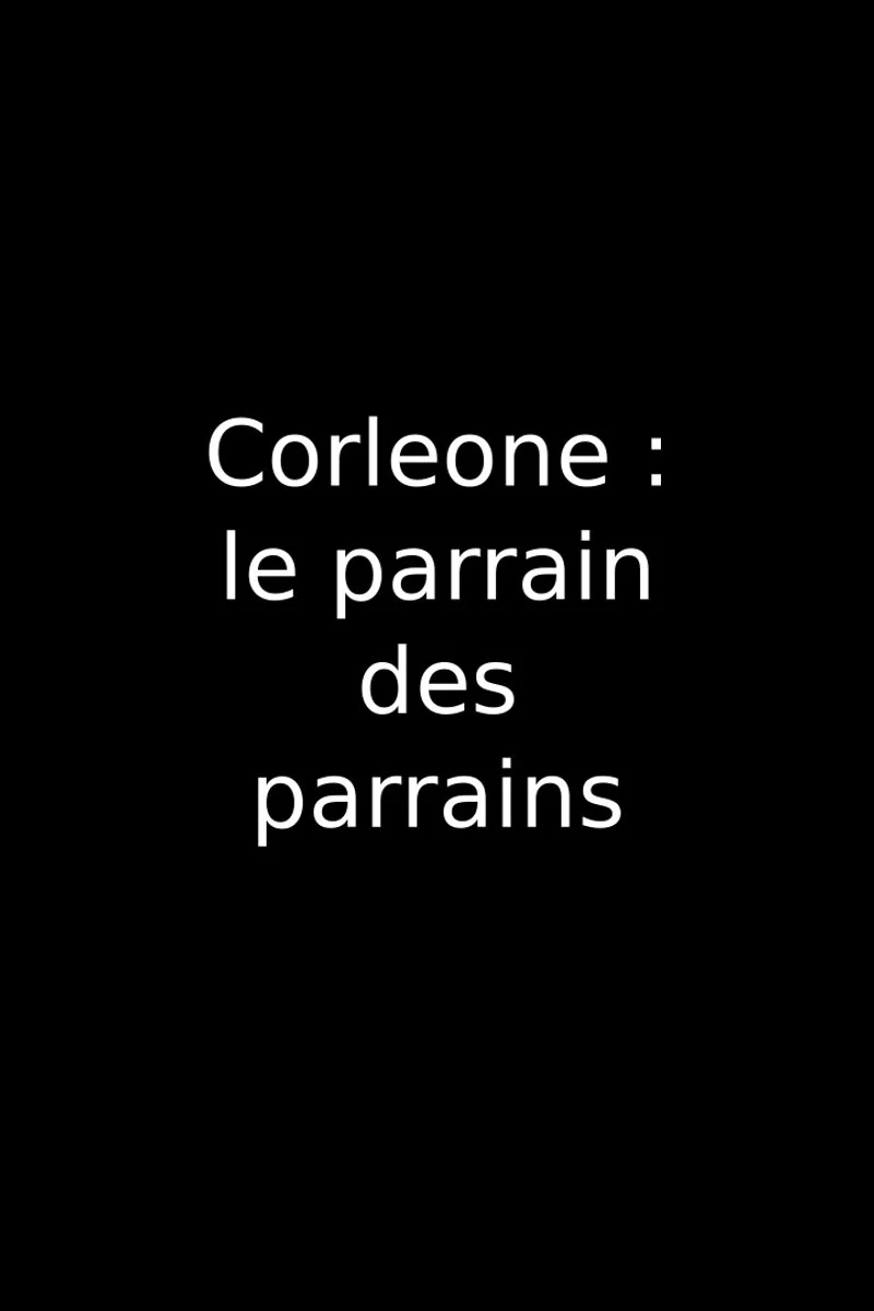 Affiche de Corleone, le parrain des parrains