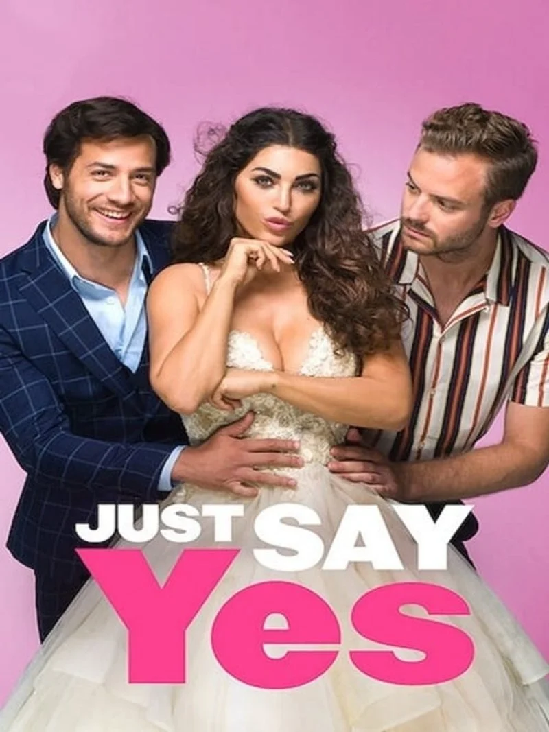 Affiche de Just Say Yes