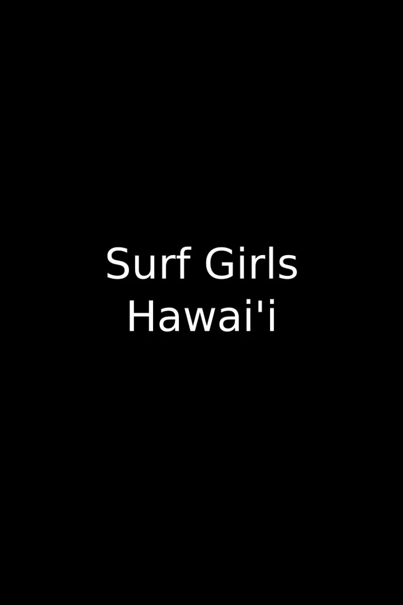 Affiche de Surf Girls Hawai'i