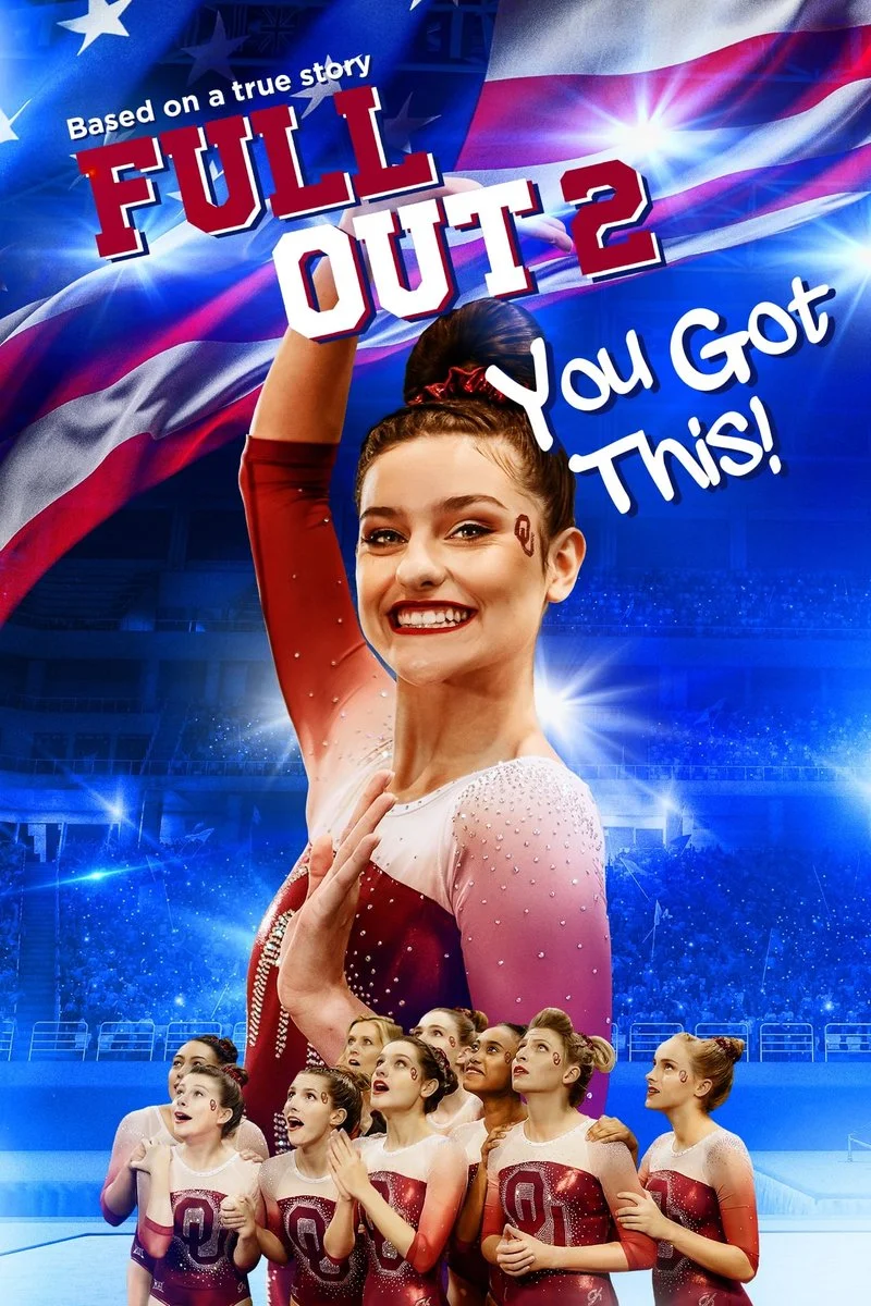 Poster van Full Out 2: You Got This!
