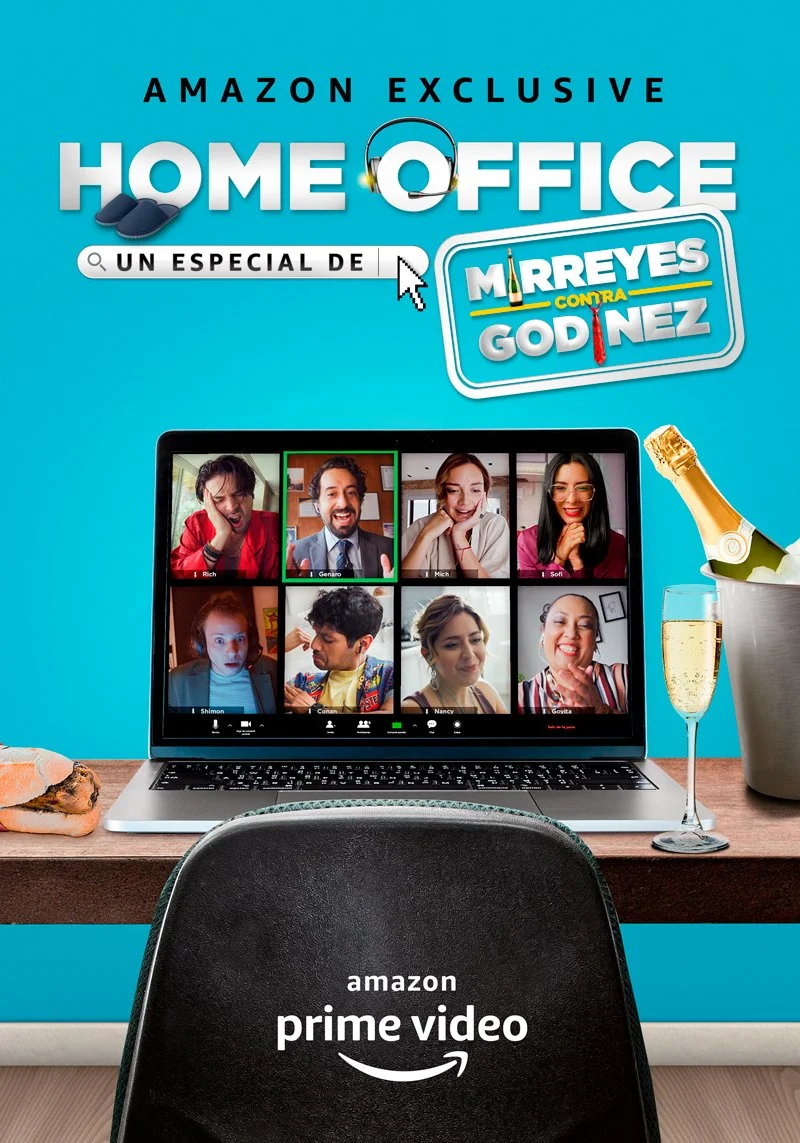 Affiche de Home Office Un especial de Mirreyes contra Godínez