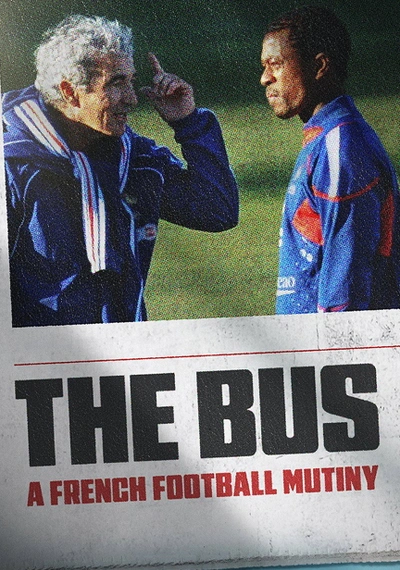 Poster The Bus: A French Football Mutiny