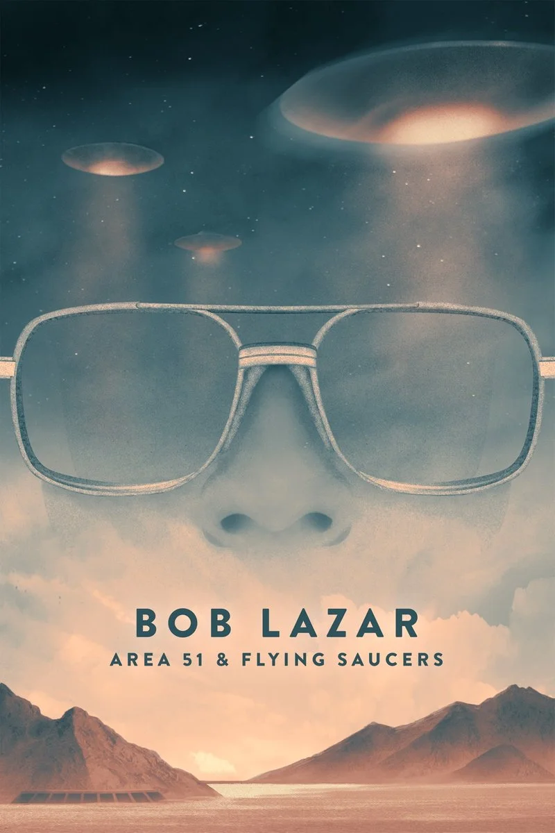 Poster van Bob Lazar: Area 51 & Flying Saucers