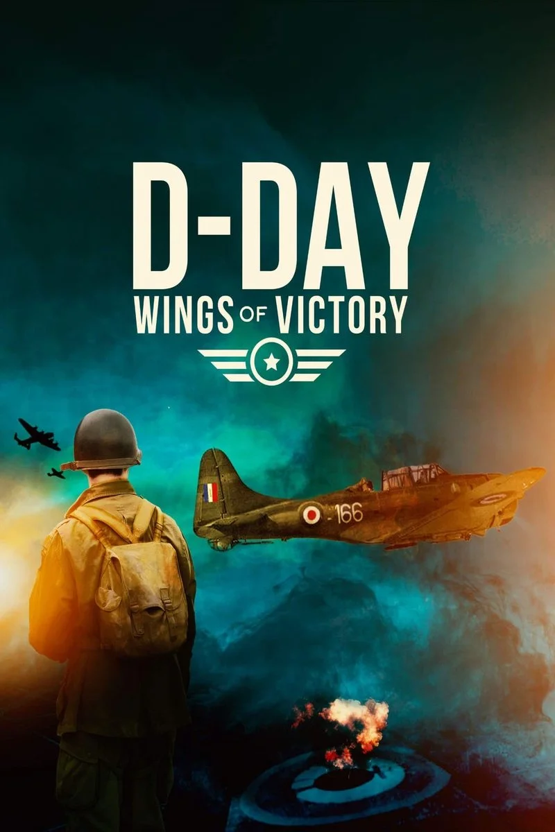 Affiche de D-Day: Wings of Victory