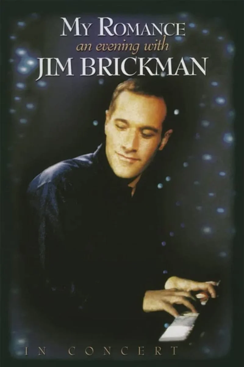 Affiche de Jim Brickman: My Romance - An Evening With Jim Brickman