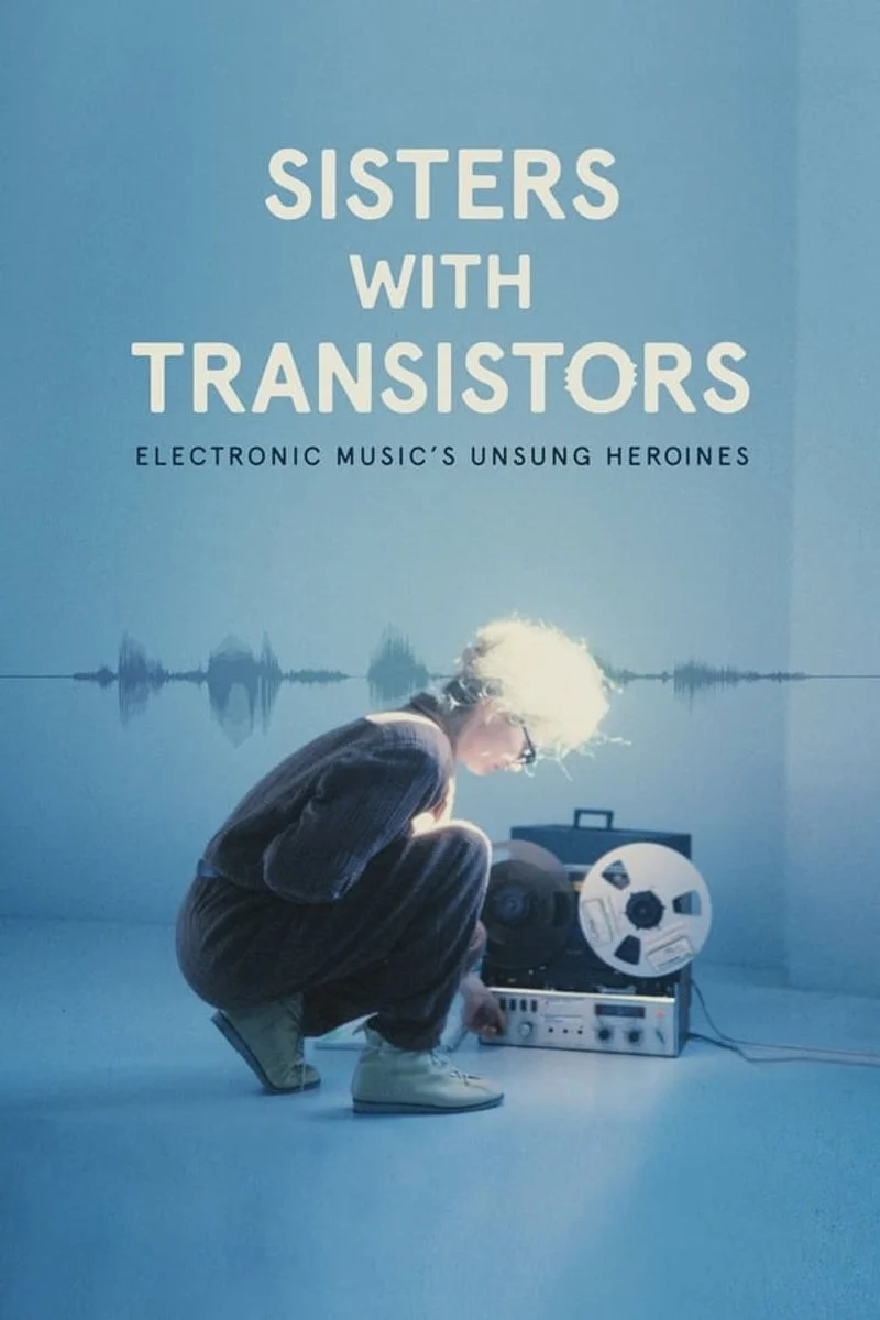 Affiche de Sisters with Transistors