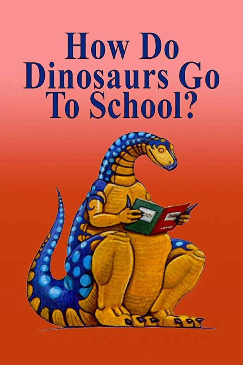 Affiche de How Do Dinosaurs Go to School?