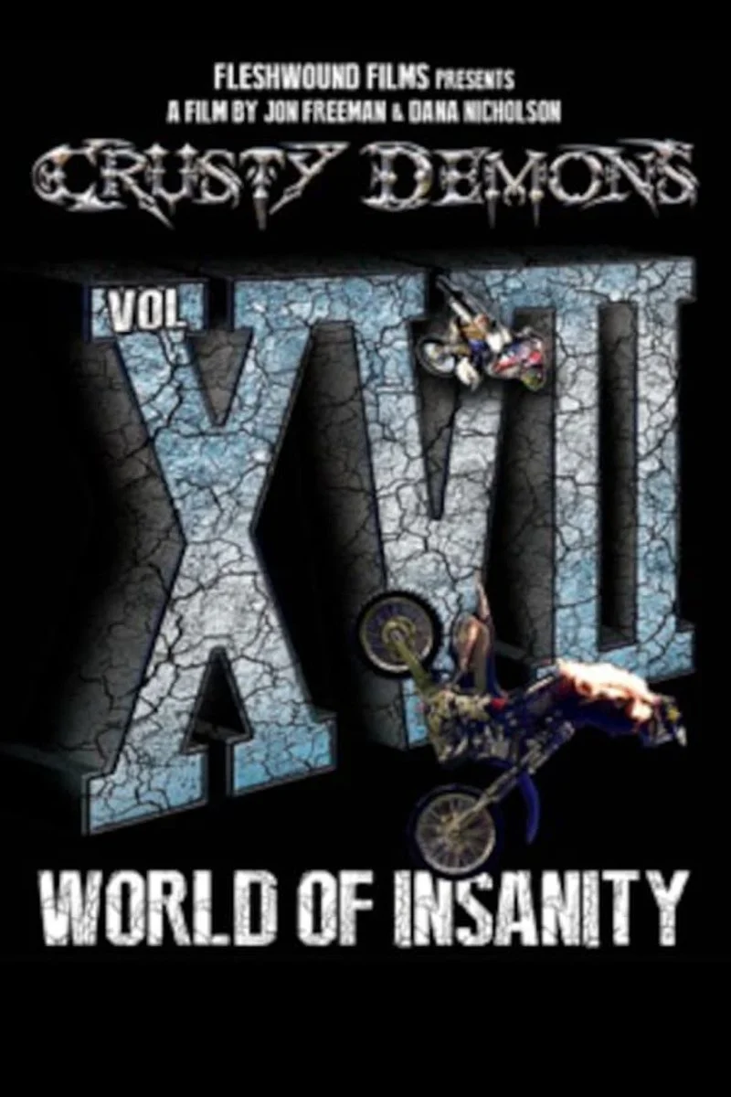 Poster van Crusty Demons 17: World of Insanity