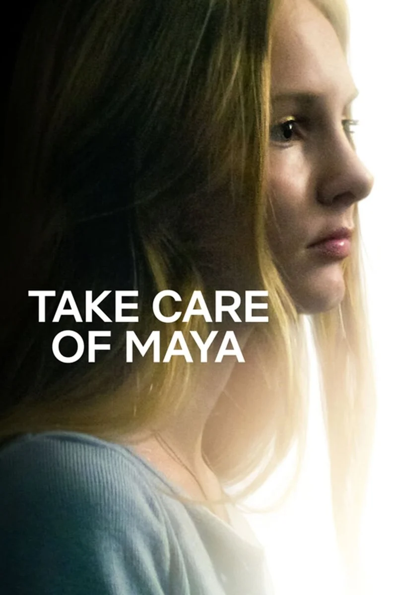 Affiche de Take Care of Maya