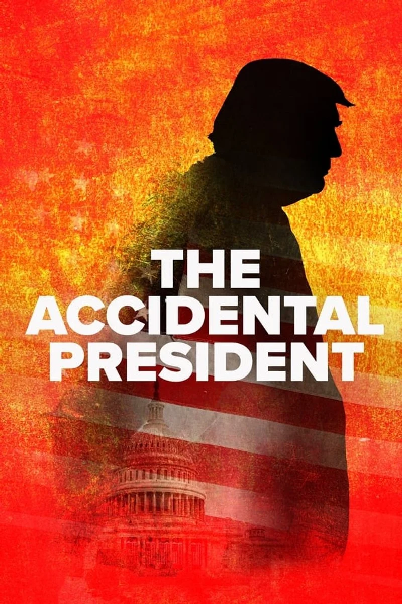 Poster van The Accidental President