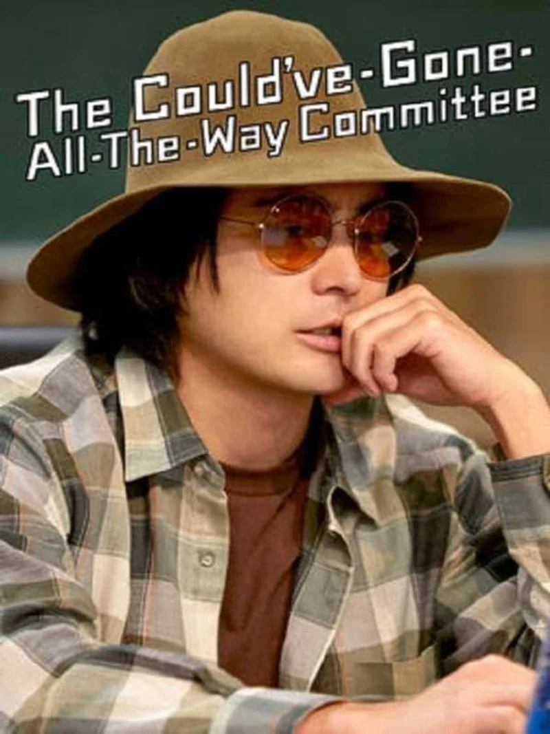 Affiche de The Could’ve-Gone-All-the-Way Committee