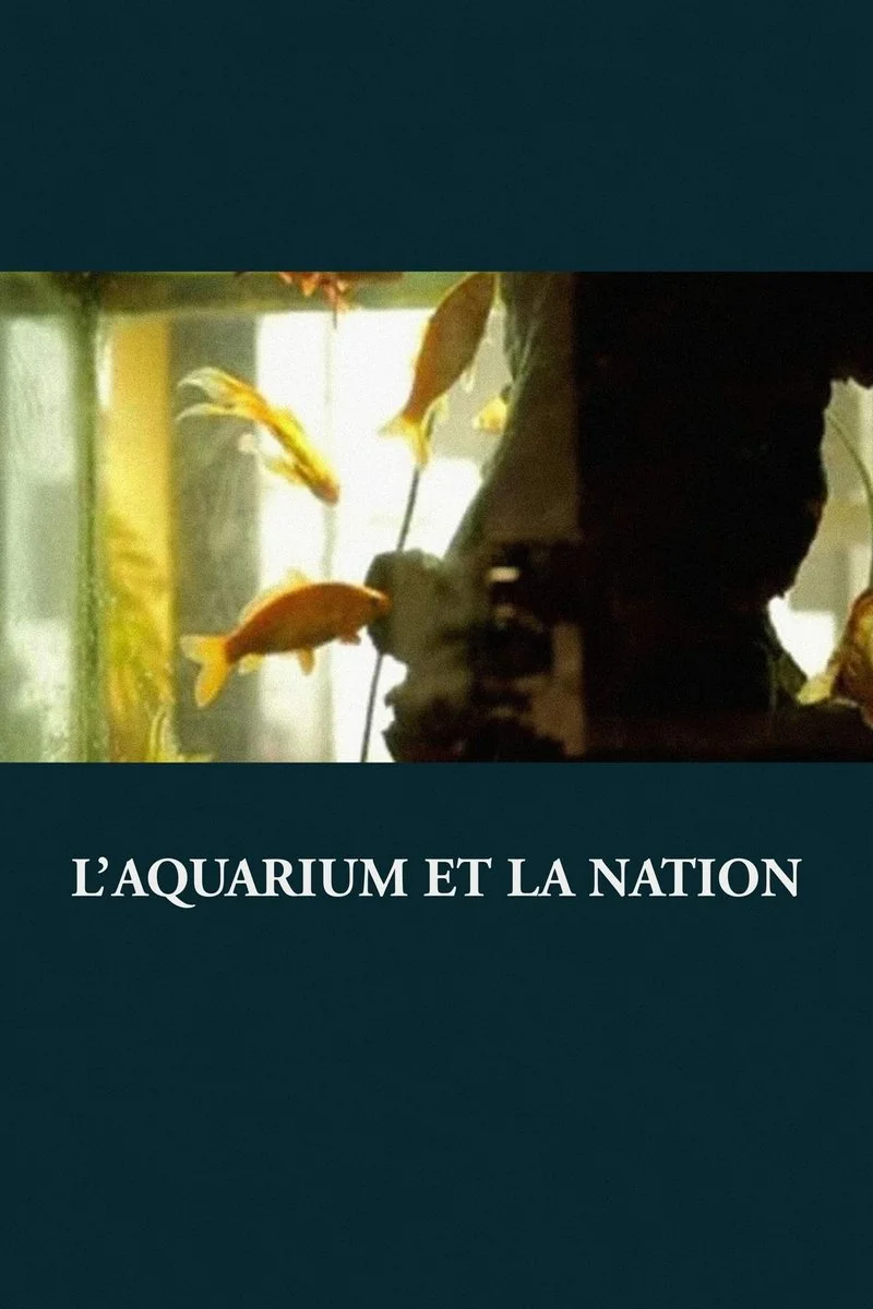 Poster van L'Aquarium et la Nation