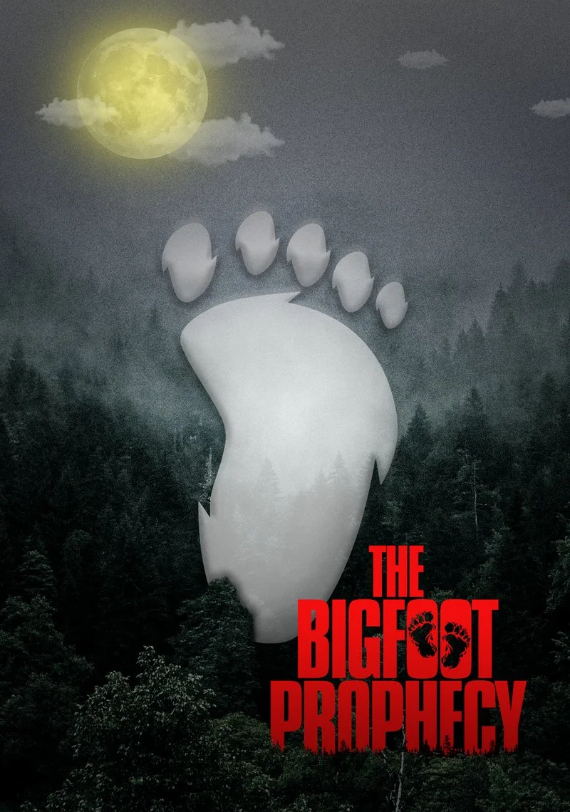 Affiche de The Bigfoot Prophecy