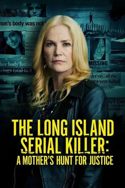 Poster The Long Island Serial Killer: A Mother's Hunt for Justice