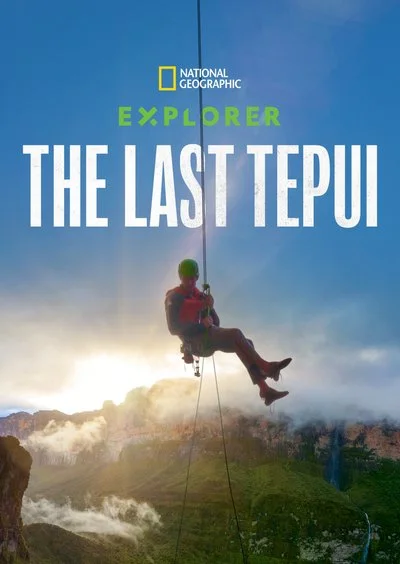 Poster Explorer: The Last Tepui