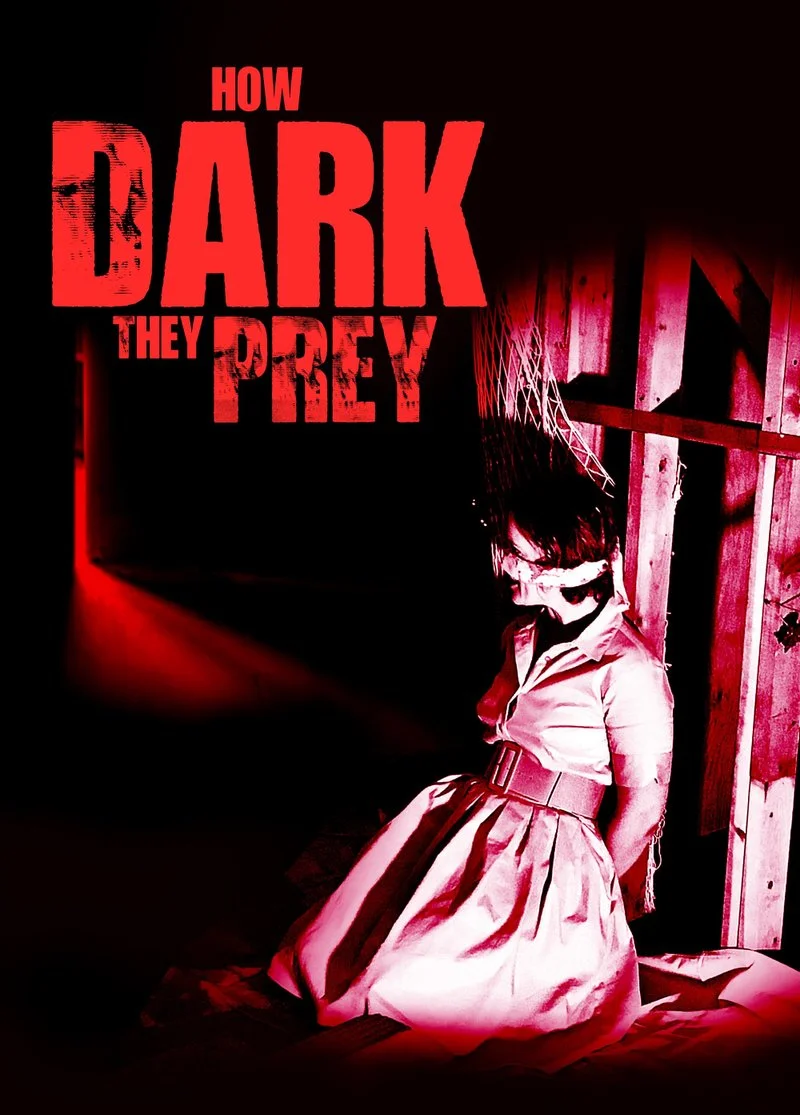 Poster van How Dark They Prey